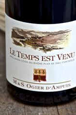 2011 Côtes du Rhône Villages, Plan de Dieu, Le Temps Est Venu, Dom Ogier 2011 Côtes du Rhône Villages, Plan de Dieu, Le Temps Est Venu, Dom Ogier