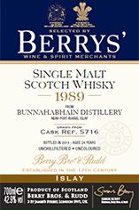 1989 Berrys' Own Selection Bunnahabhain, Islay, Single Malt Whisky, 42.9% 1989 Berrys' Own Selection Bunnahabhain, Islay, Single Malt Whisky, 42.9%