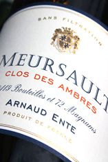 2009 Meursault, Clos des Ambres, Domaine Arnaud Ente 2009 Meursault, Clos des Ambres, Domaine Arnaud Ente